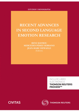 RECENT ADVANCES IN SECOND LANGUAGE EMOTION RESEARCH