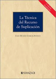 TECNICA DEL RECURSO DE SUPLICACION LA