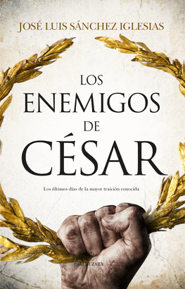 ENEMIGOS DEL CESAR LOS