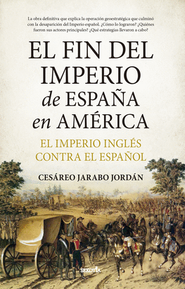 FIN DEL IMPERIO DE ESPAÑA EN AMERICA EL