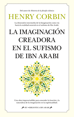 IMAGINACION CREADORA EN EL SUFISMO DE IBN ARABI LA