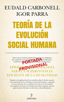 TEORIA DE LA EVOLUCION SOCIAL HUMANA
