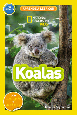 KOALA APRENDE A LEER CON NATIONAL GEOGRAPHIC