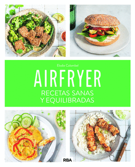 AIRFRYER RECETAS SANAS Y EQUILIBRADAS