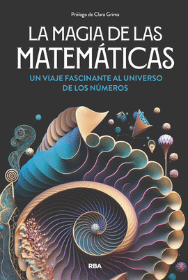 MAGIA DE LAS MATEMATICAS LA