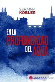 EN LA PROFUNDIDAD DEL AGUA