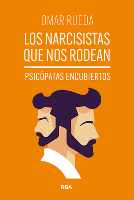 NARCISISTAS QUE NOS RODEAN LOS
