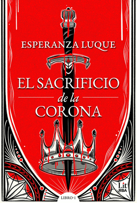 SACRIFICIO DE LA CORONA EL