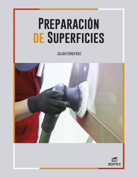 PREPARACIÓN DE SUPERFICIES GRADO MEDIO