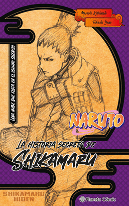 NARUTO LA HISTORIA SECRETA DE SHIKAMARU