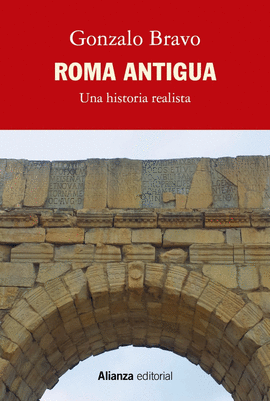 ROMA ANTIGUA UNA HISTORIA REALISTA