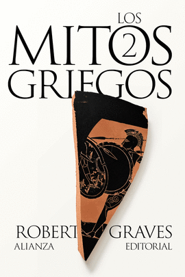 MITOS GRIEGOS 02 LOS