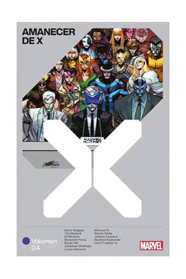 AMANECER DE X 04 MARVEL PREMIERE