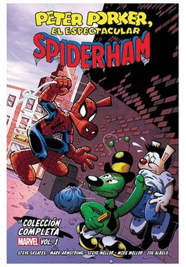 PETER PORKER ESPECTACULAR SPIDERHAM EL COLECCION COMPLETA LA