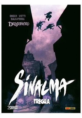 DRAGONERO SINALMA 08 TREGUA