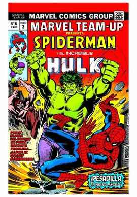 MARVEL TEAM UP 03 PESADILLA EN NUEVO MEXICO