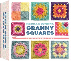 MEZCLA Y COMBINA GRANNY SQUARES MANUAL+ 50 CARTAS