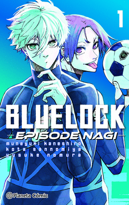 BLUE LOCK EPISODE NAGI N 01 02