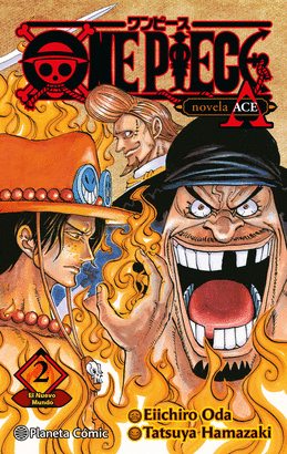 ONE PIECE PORTGAS ACE N 02/02 (NOVELA)