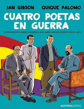 CUATRO POETAS EN GUERRA NOVELA GRAFICA