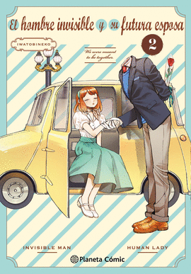 HOMBRE INVISIBLE Y SU FUTURA ESPOSA N 02 EL