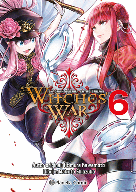 WITCHES WAR LA GRAN GUERRA ENTRE BRUJAS N 06