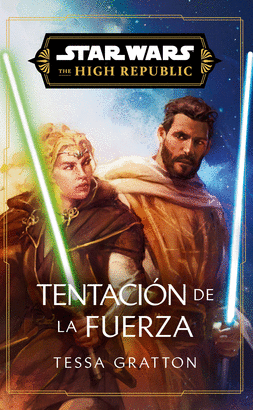 STAR WARS HIGH REPUBLIC III TEMPTATION OF THE FORCE