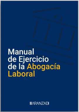MANUAL DE EJERCICIO DE LA ABOGACIA LABORAL