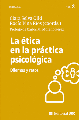 ETICA EN LA PRACTICA PSICOLOGICA LA