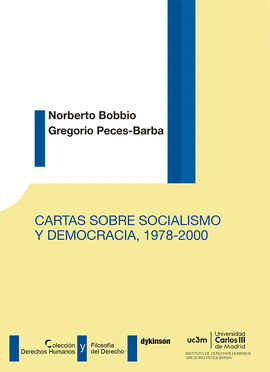 CARTAS SOBRE SOCIALISMO Y DEMOCRACIA 1978 - 2000