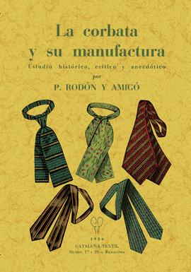 CORBATA Y SU MANUFACTURA LA