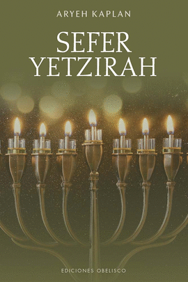 SEFER YETZIRAH LIBRO DE LA CREACIÓN