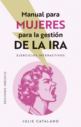 MANUAL PARA MUJERES PARA LA GESTION DE LA IRA