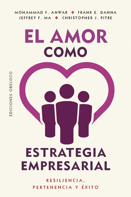 AMOR COMO ESTRATEGIA EMPRESARIAL EL