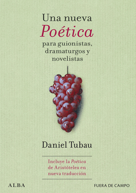 NUEVA POETICA PARA GUIONISTAS DRAMATURGOS Y NOVELISTAS UNA