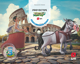DESCUBRIMOS ROMA 5 AÑOS EXPLORA