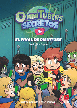 OMNITUBERS SECRETOS 04 EL FINAL DE OMNITUBE