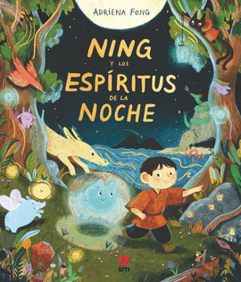 NING Y LOS ESPIRITUS DE LA NOCHE