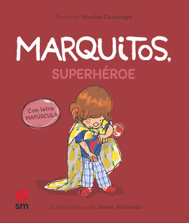 MARQUITOS 6 SUPERHEROE