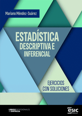 ESTADISTICA DESCRIPTIVA E INFERENCIAL
