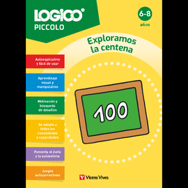 LOGICO PICCOLO EXPLORAMOS LA CENTENA 6-8 AÑOS