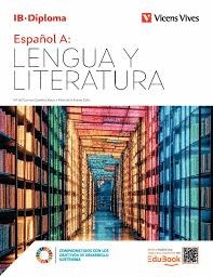 ESPAÑOL A LENGUA Y LITERATURA (IB DIPLOMA) INTERNACIONAL