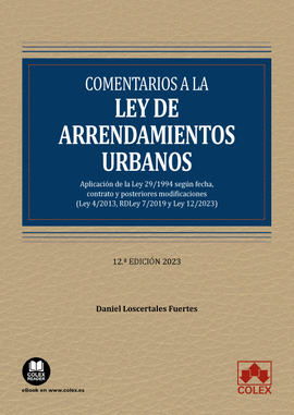 COMENTARIOS A LA LEY DE ARRENDAMIENTOS URBANOS 2023