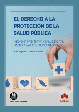 DERECHO A LA PROTECCION DE LA SALUD PUBLICA EL