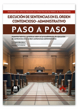 EJECUCION DE SENTENCIAS EN EL ORDEN CONTENCIOSO ADMINISTRATIVO PASO A PASO