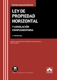 LEY DE PROPIEDAD HORIZONTAL Y LEGISLACION COMPLEMENTARIA 2024