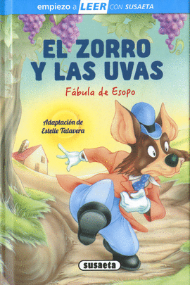 ZORRO Y LAS UVAS EL