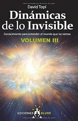 DINÁMICAS DE LO INVISIBLE VOLUMEN 3