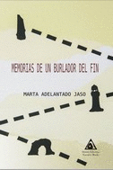 MEMORIAS DE UN BURLADOR DEL FIN