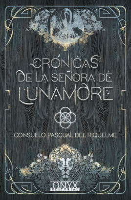 CRONICAS DE LA SEÑORA DE LUNAMORE